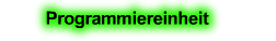Programmiereinheit