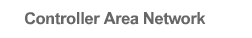 Controller Area Network
